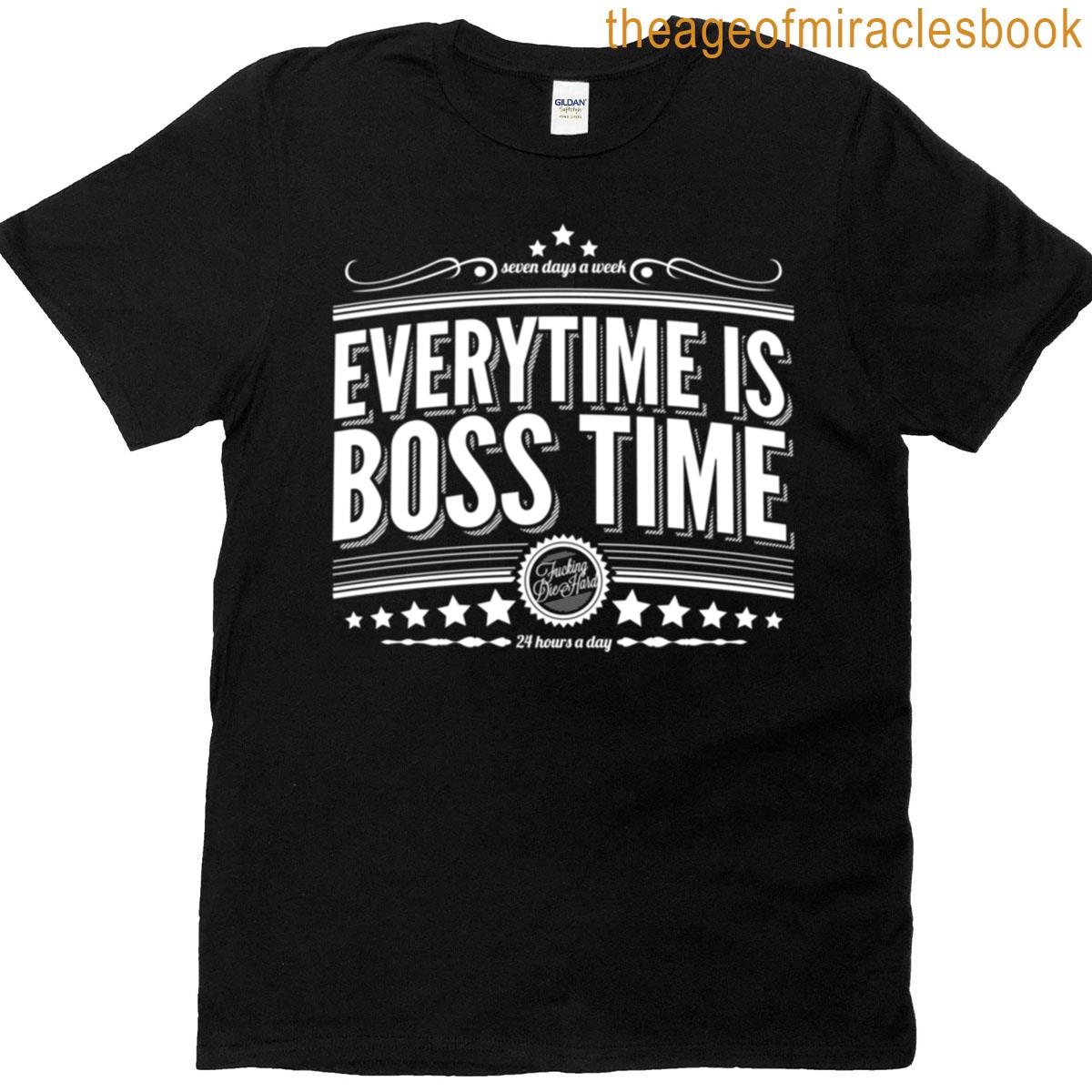 Every Time Is Boss Time Springsteen Tribute T-shirt