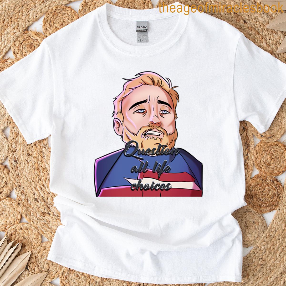 Life Choices T-shirt