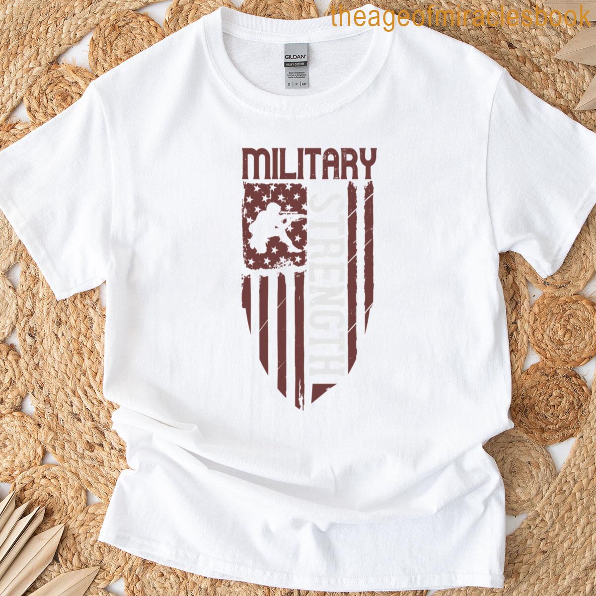 Us Military Strength T-shirt
