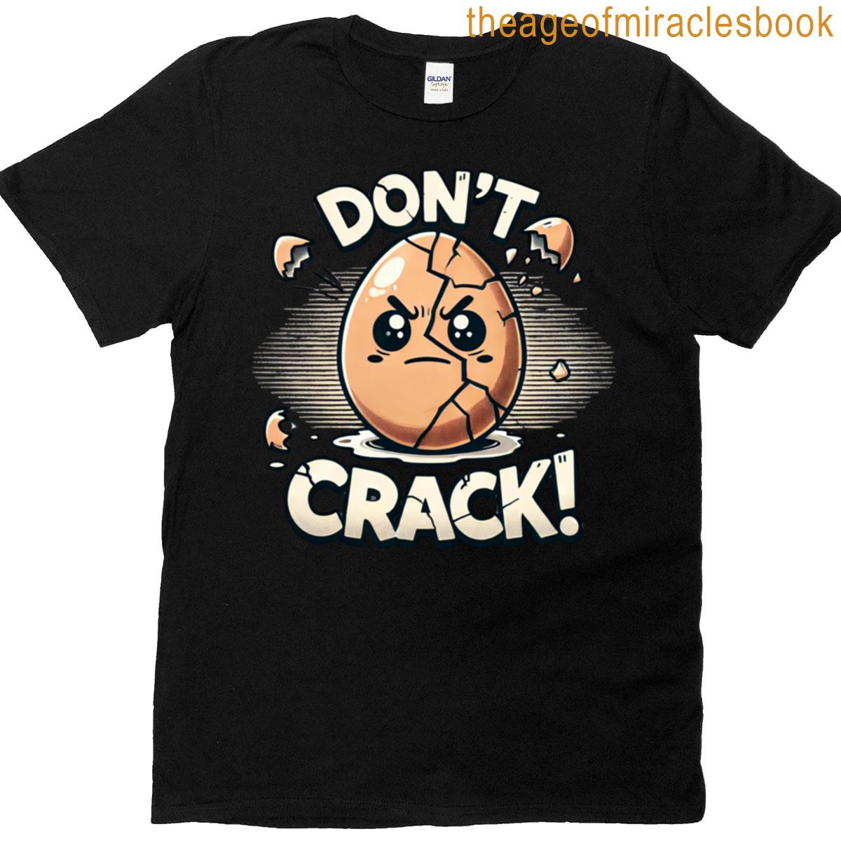 Dont Crack Oversized T-shirt