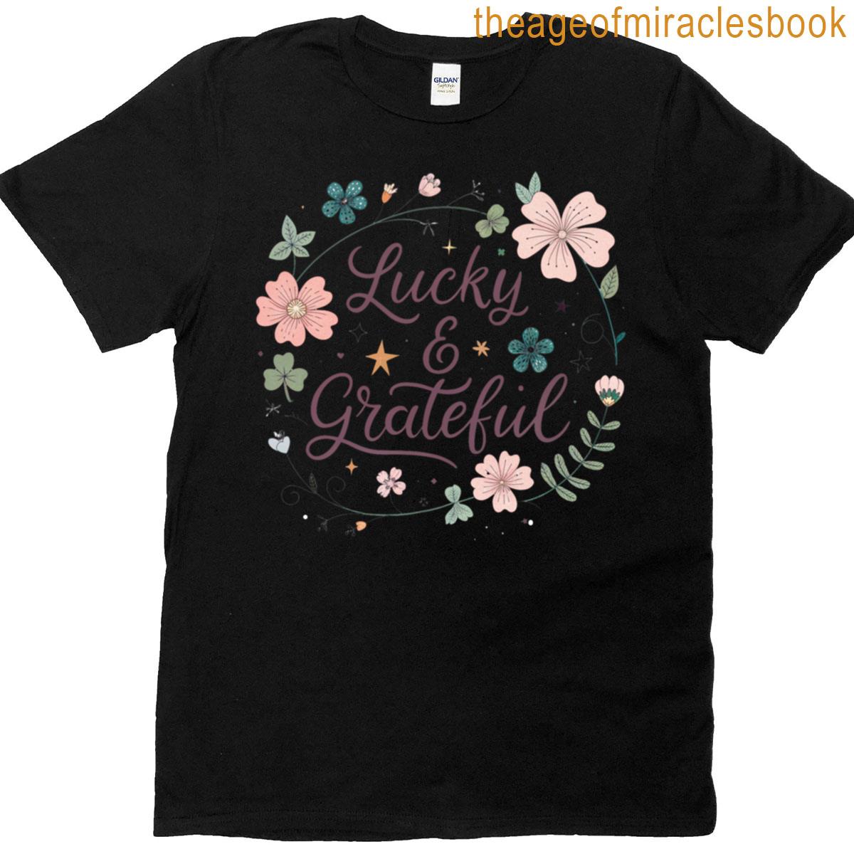 Lucky And Grateful Oversized T-shirt