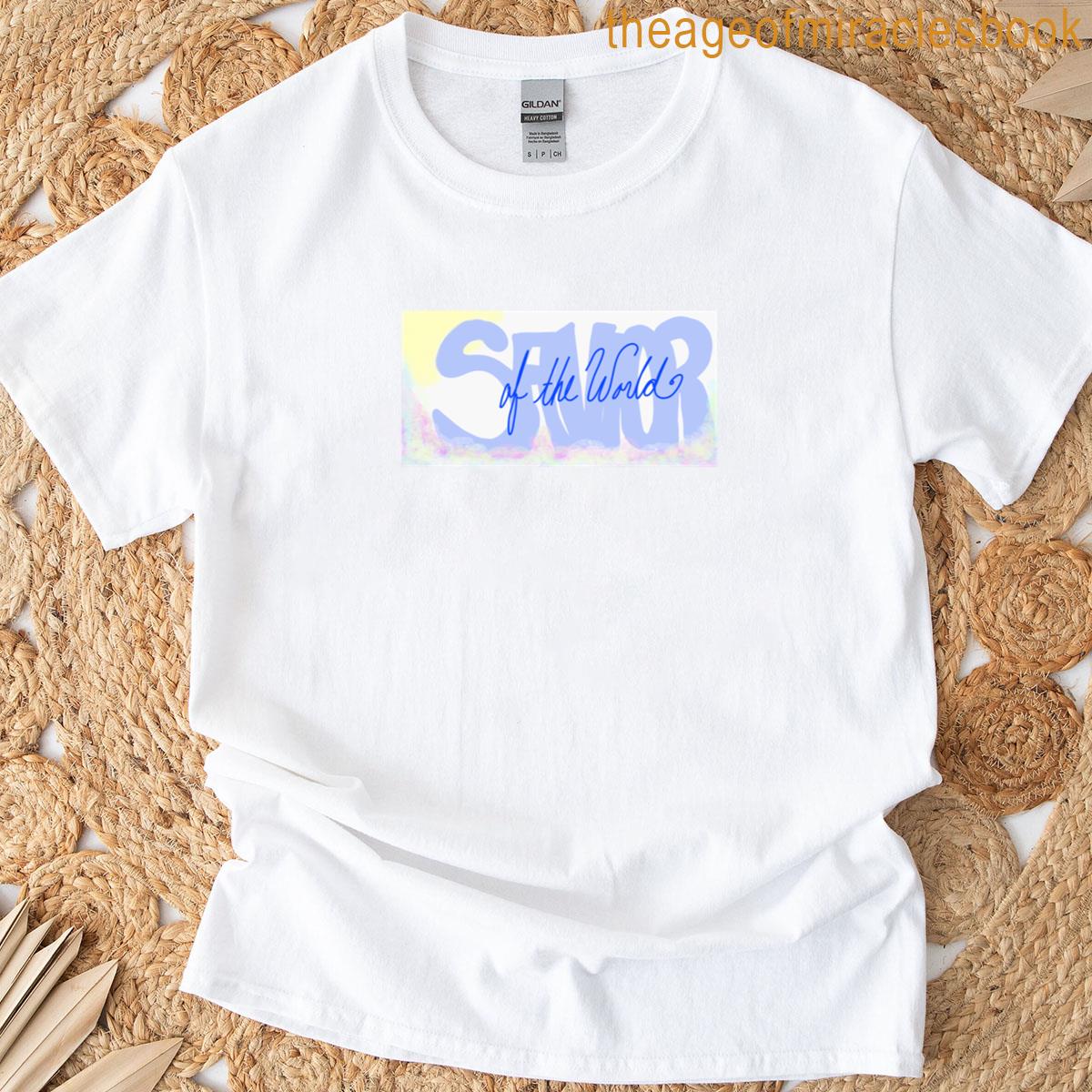 Savior Of The World T-shirt
