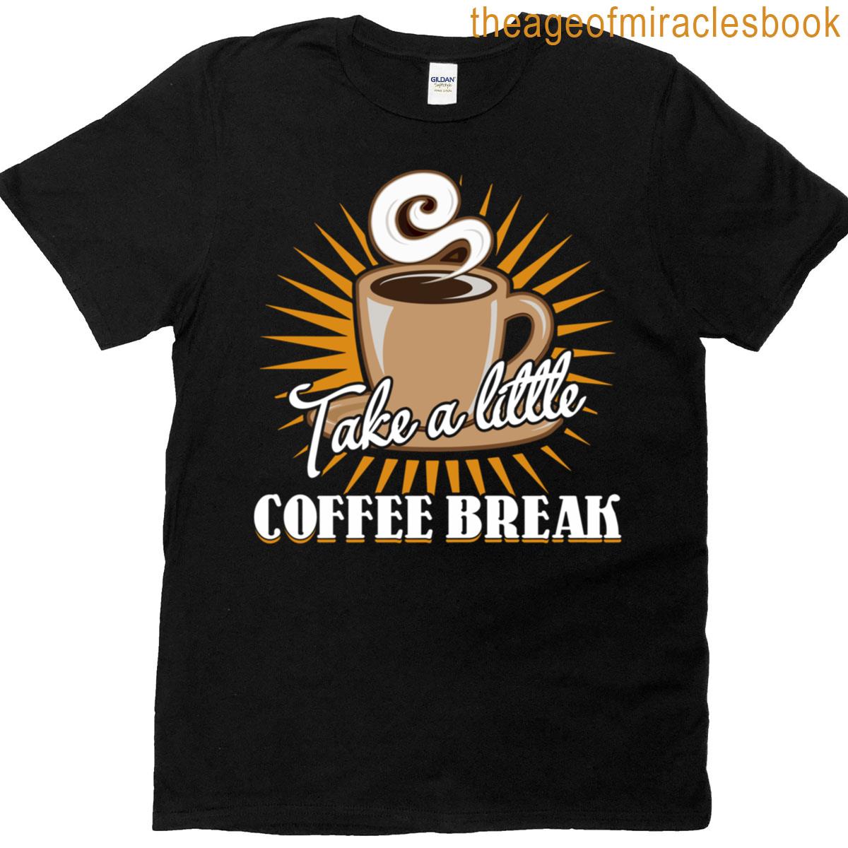 Take A Little Coffee Break Oversized T-shirt