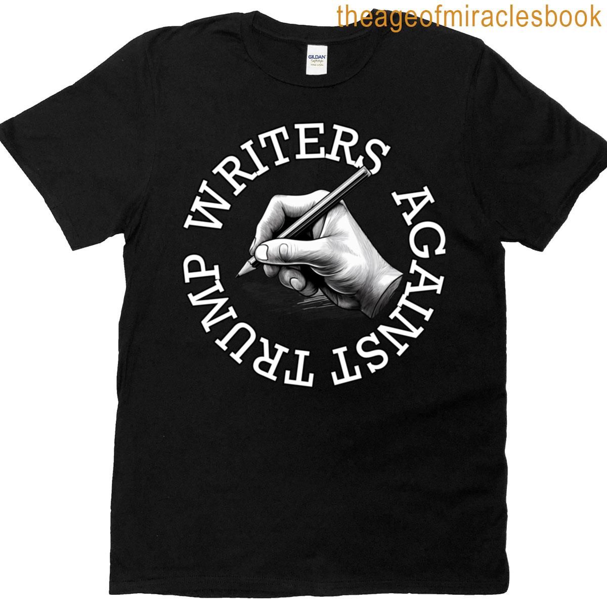 Writers Against Trump T-shirt