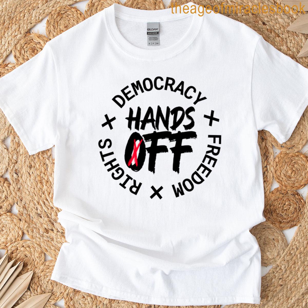 Hands Off Protest Resistance T-shirt