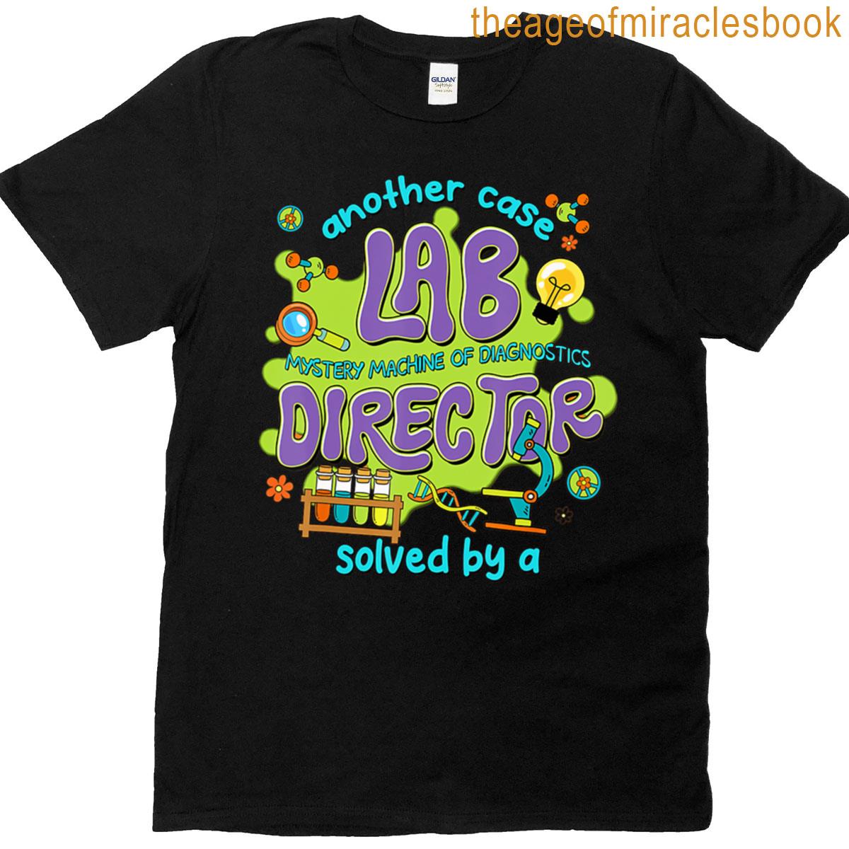 Lab Manager Supervisor Director Lab Week 2025 Lab Science T-shirt