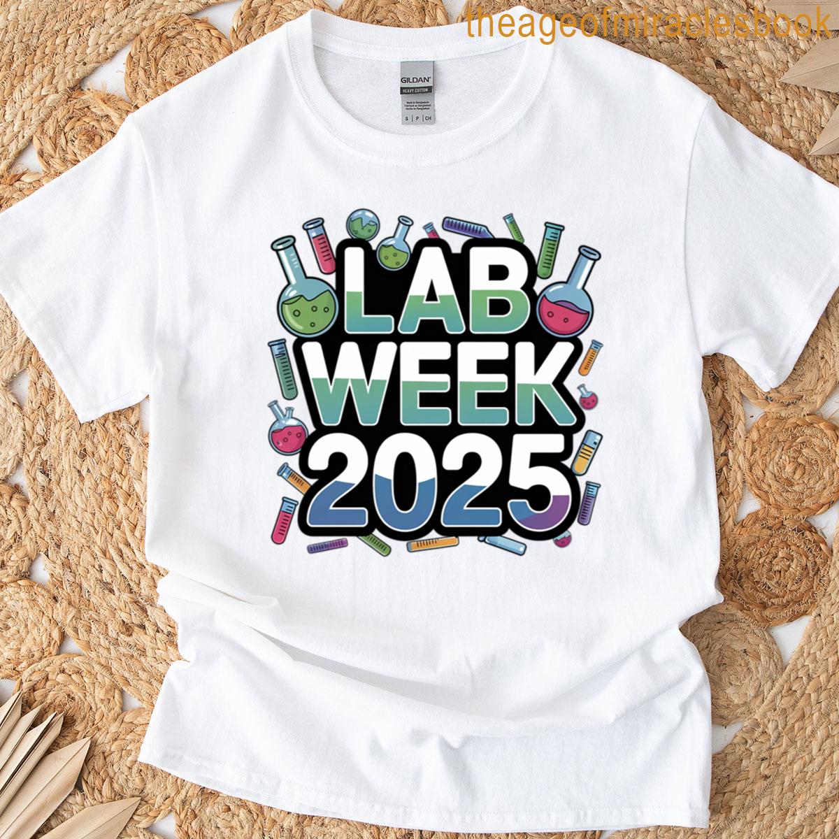 Lab Week 2025 Scientist Humor Active T-shirt