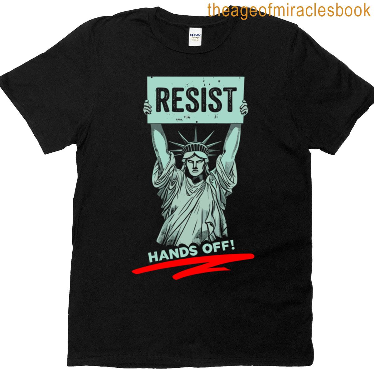 Resist Liberty – Hands Off Protest T-shirt