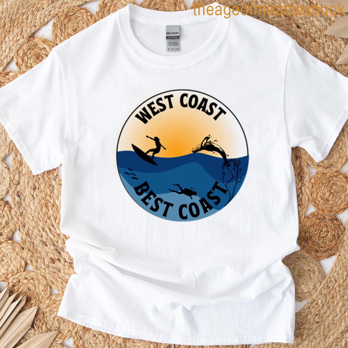 West Coast Best Coast T-shirt