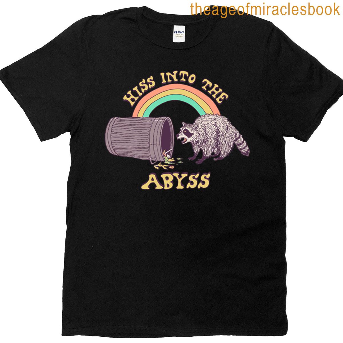Hiss Into The Abyss T-shirt