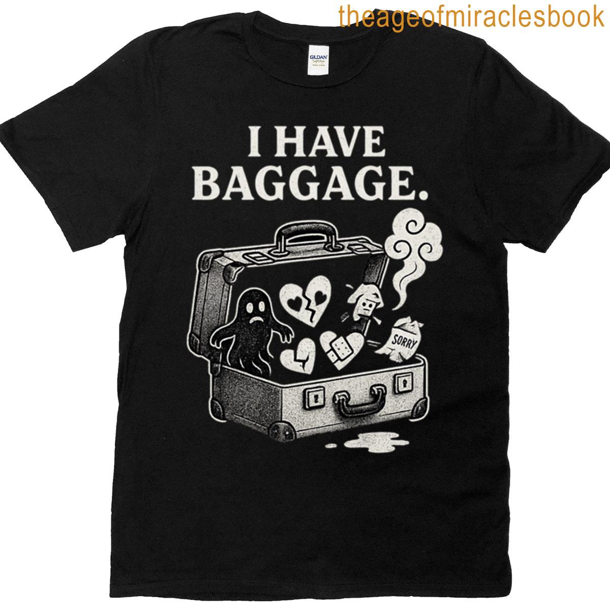 I Have Baggage Oversized T-shirt