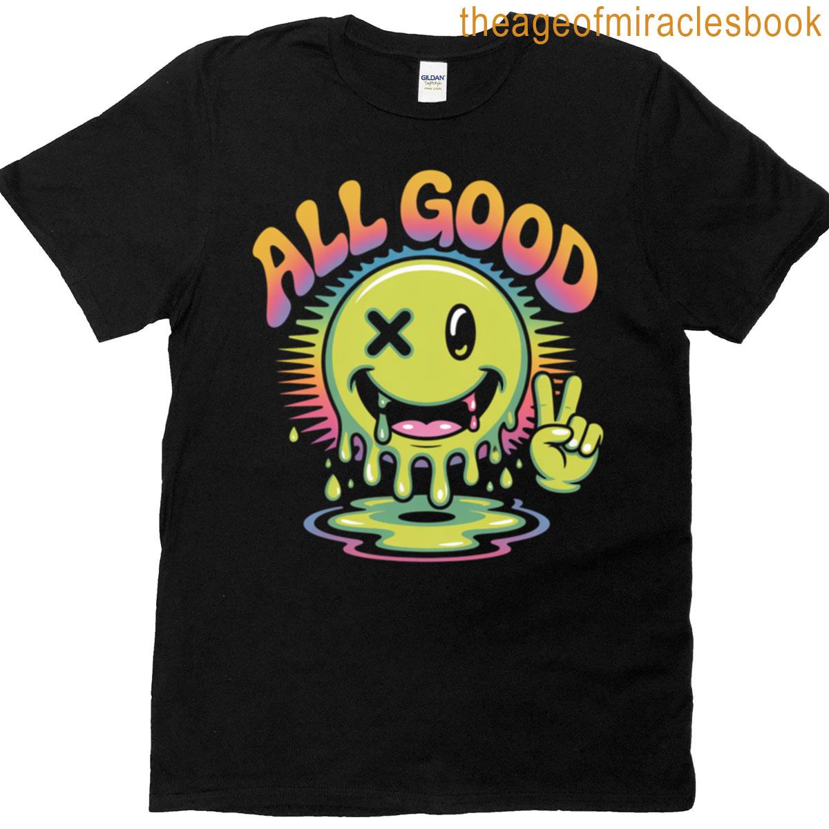 All Good Psychedelic Smiley Face T-shirt
