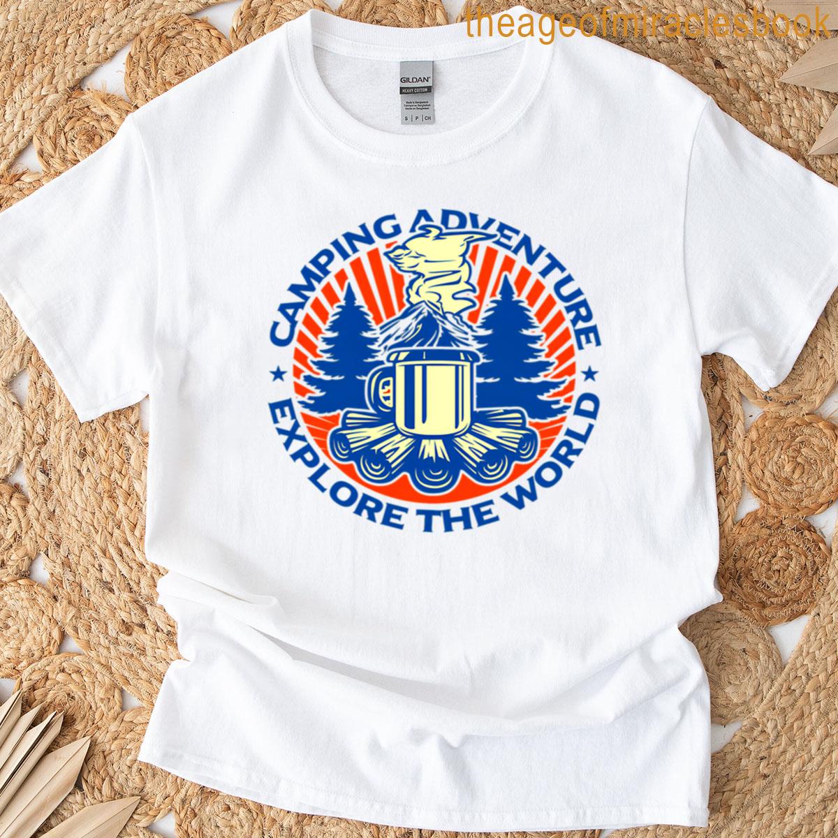 Camping Adventure Explore The World – Campfire Pine Forest T-shirt