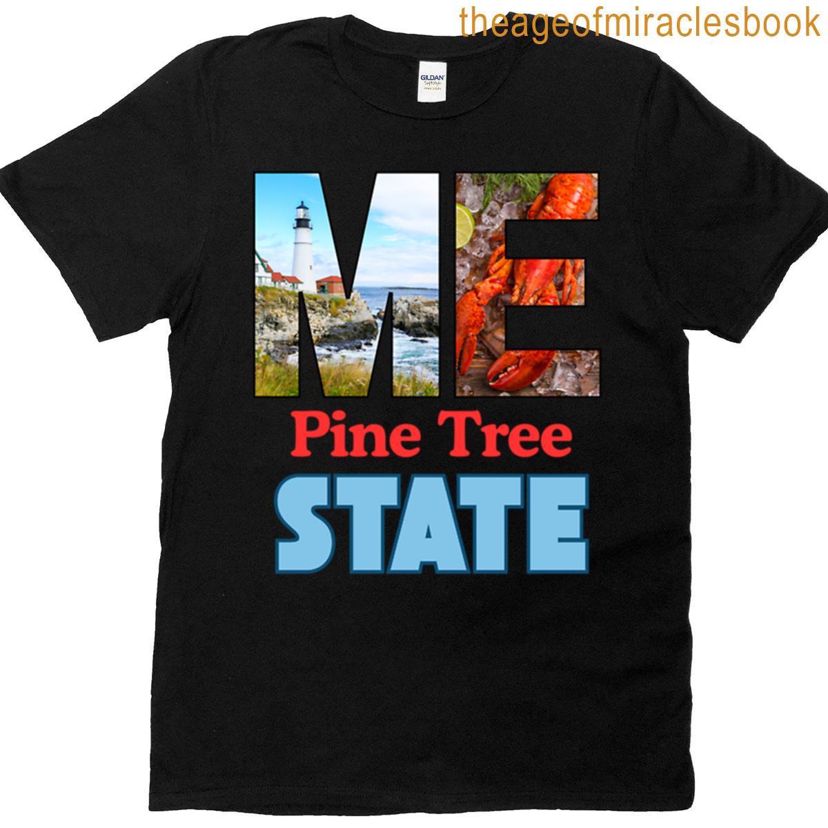 Maine Pine Tree State T-shirt