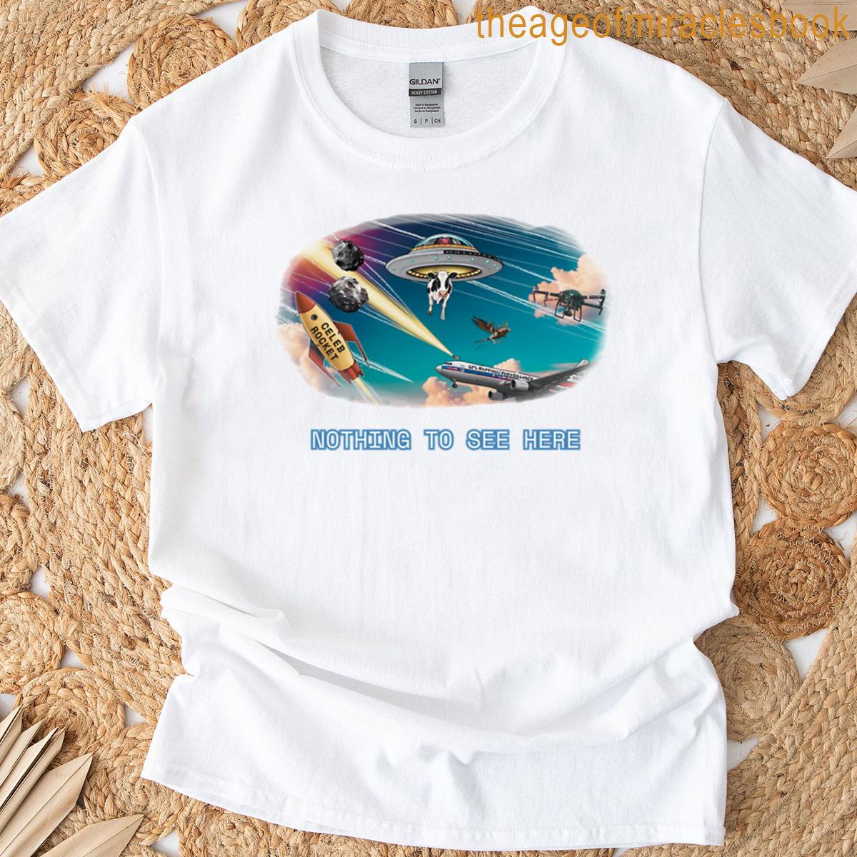 Normal Space Activity Nothing To See Here T-shirt