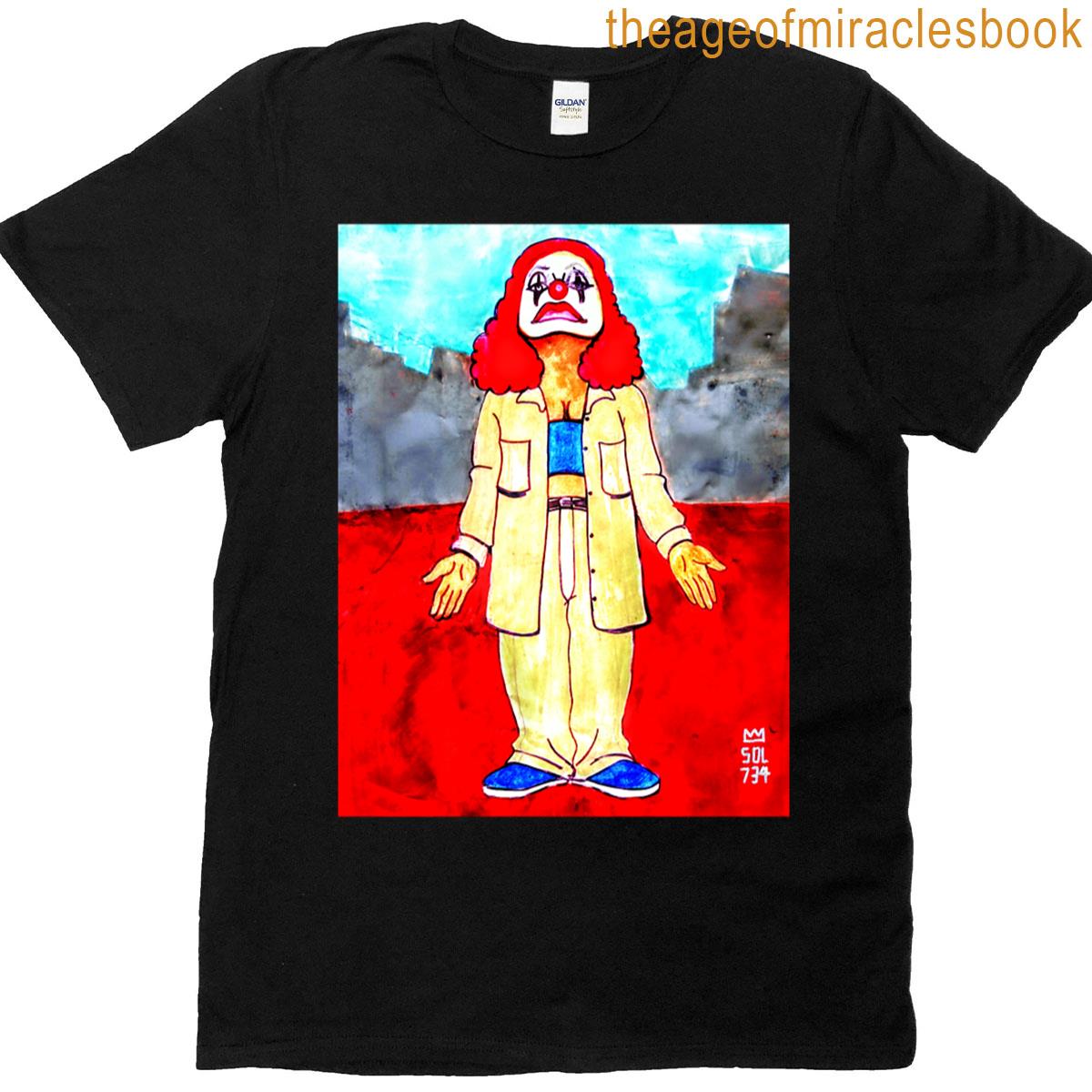 Str8 Clownin On Fools T-shirt