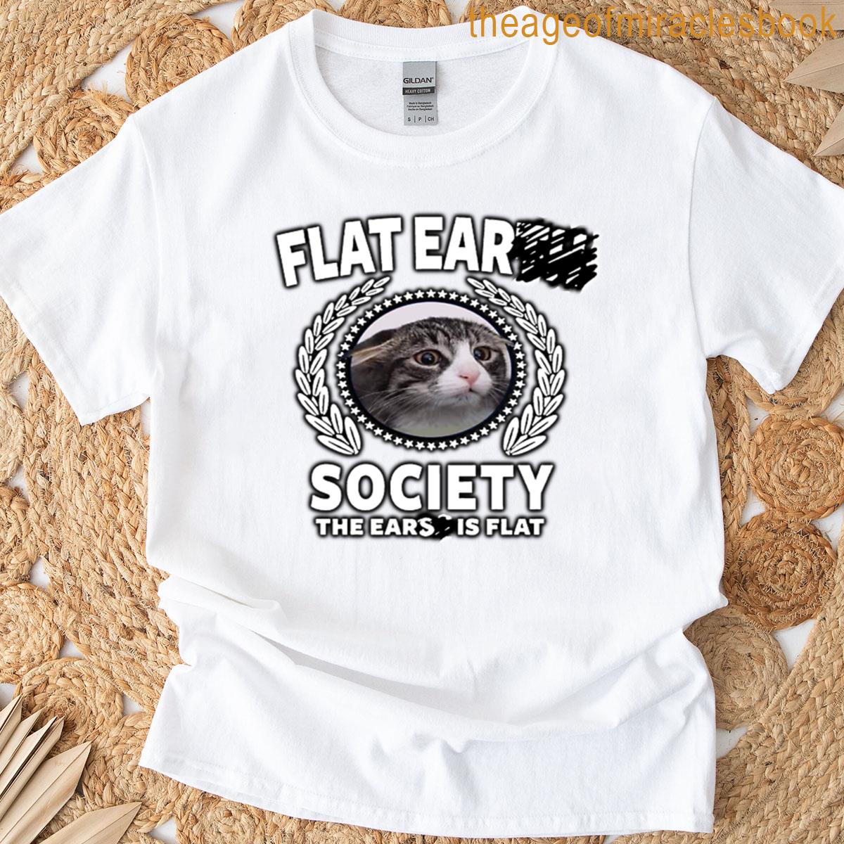 Funny Flat Ear Society Cat Meme T-shirt