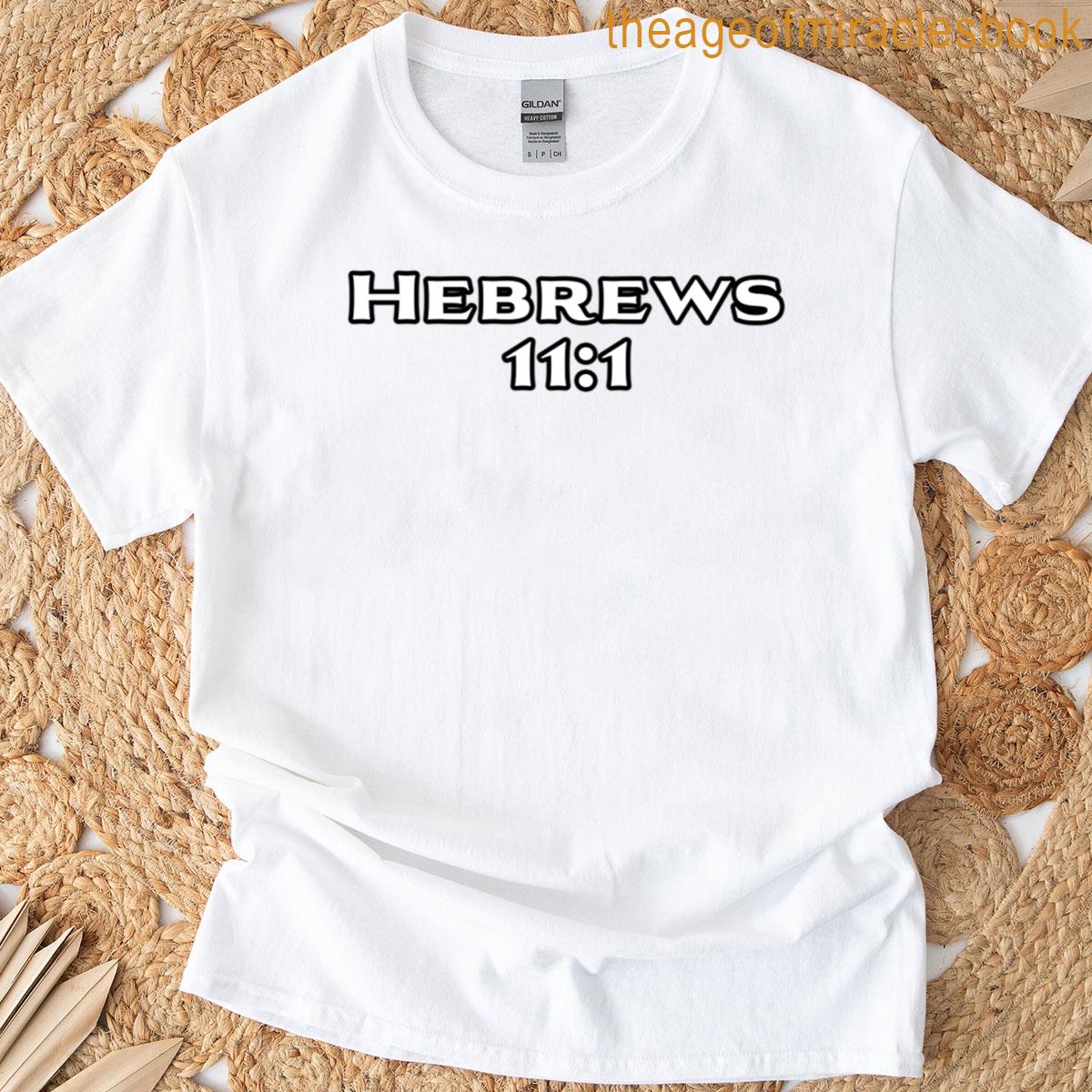 Hebrews 111 T-shirt