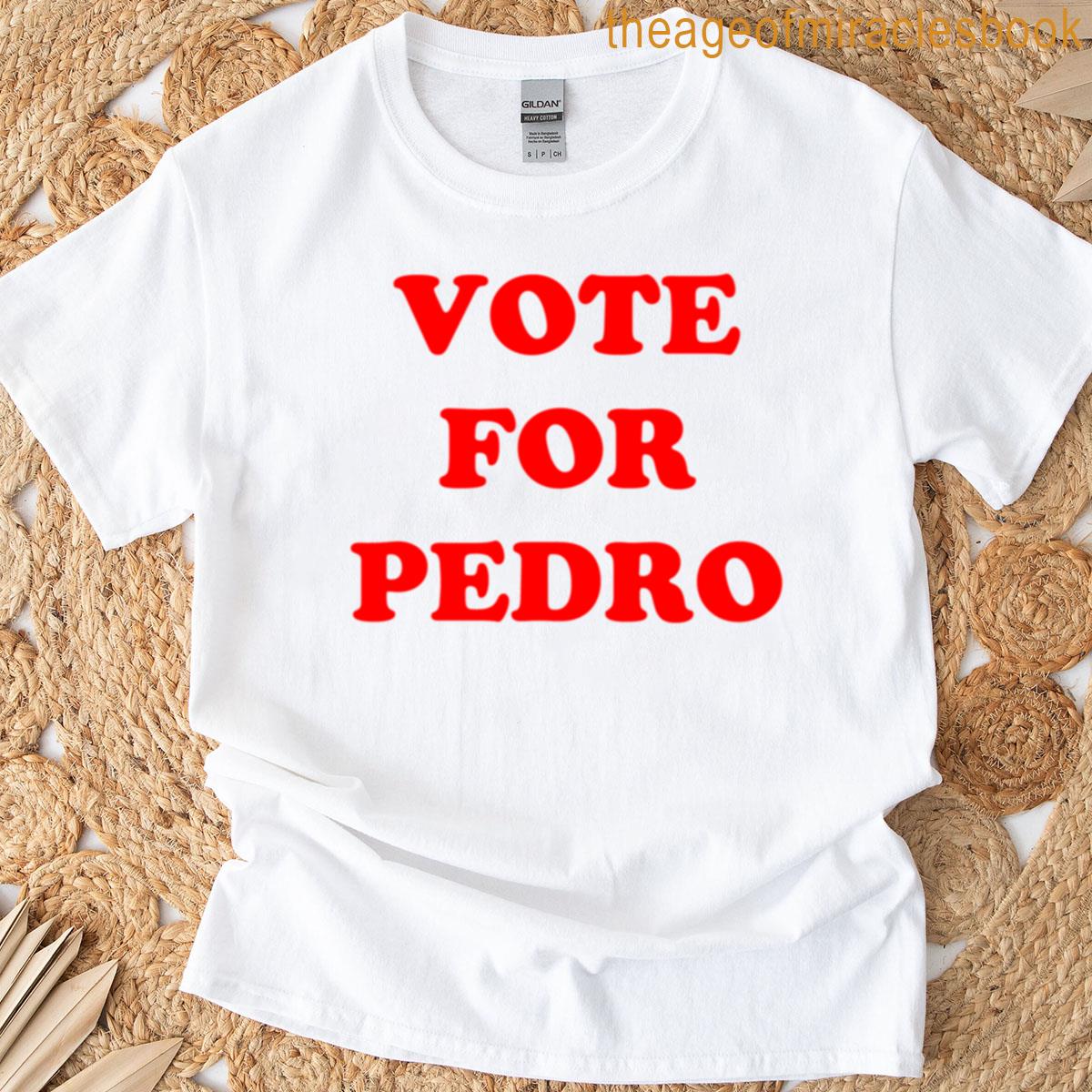 Napoleon Dynamite Vote For Pedro Funny T-shirt