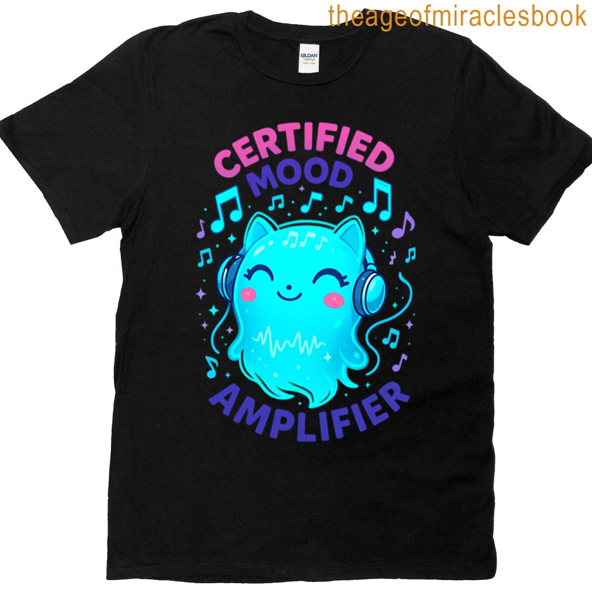Certified Mood Amplifier Oversized T-shirt