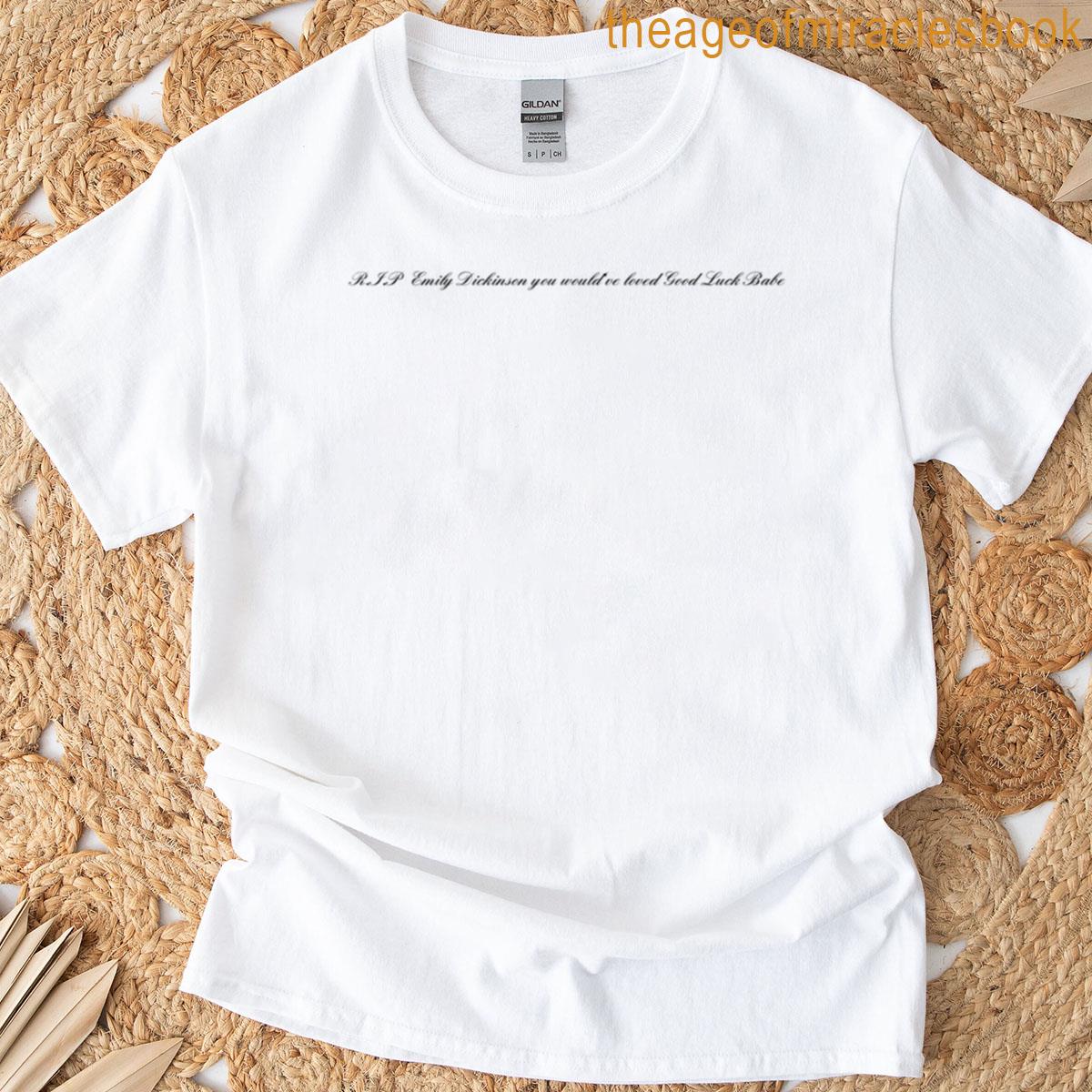 Good Luck Babe T-shirt