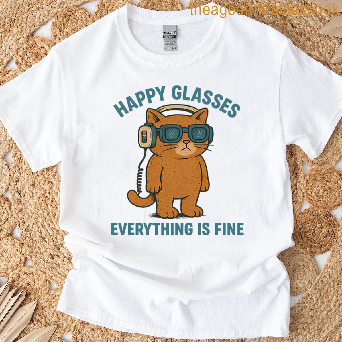 Happy Glasses Cat – Everything Is Fine T-shirt