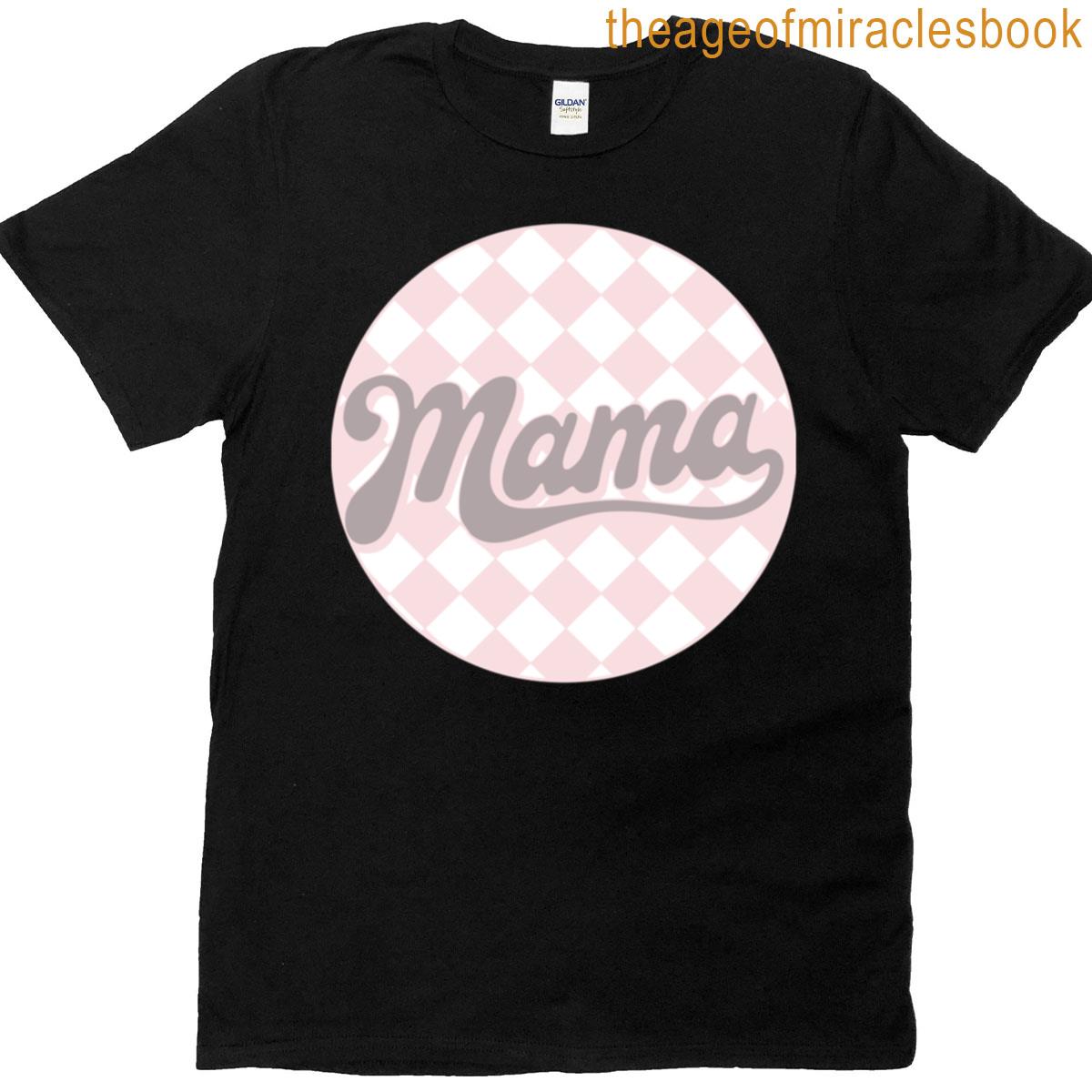 Mama T-shirt