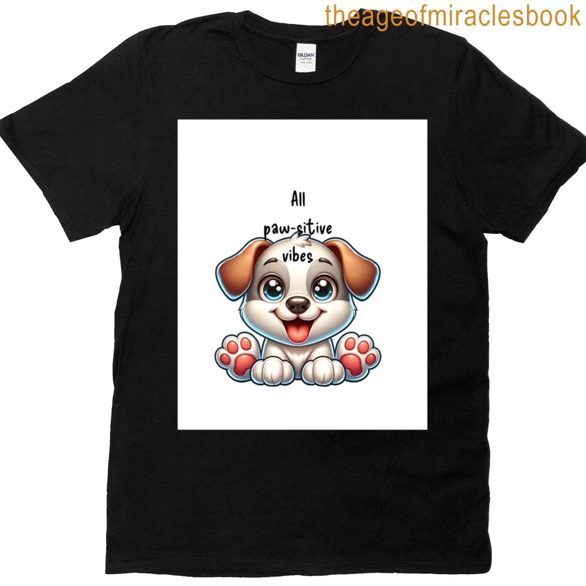 All Paw-sitive Vibes Graphic T-shirt