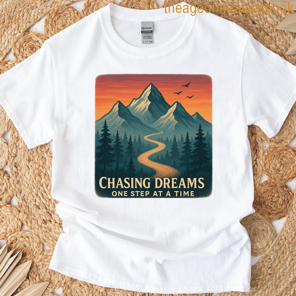 Chasing Dreams One Step At A Time Oversized T-shirt