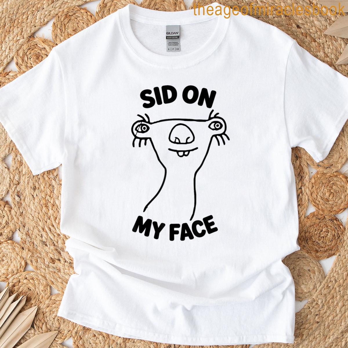 Side On My Face T-shirt