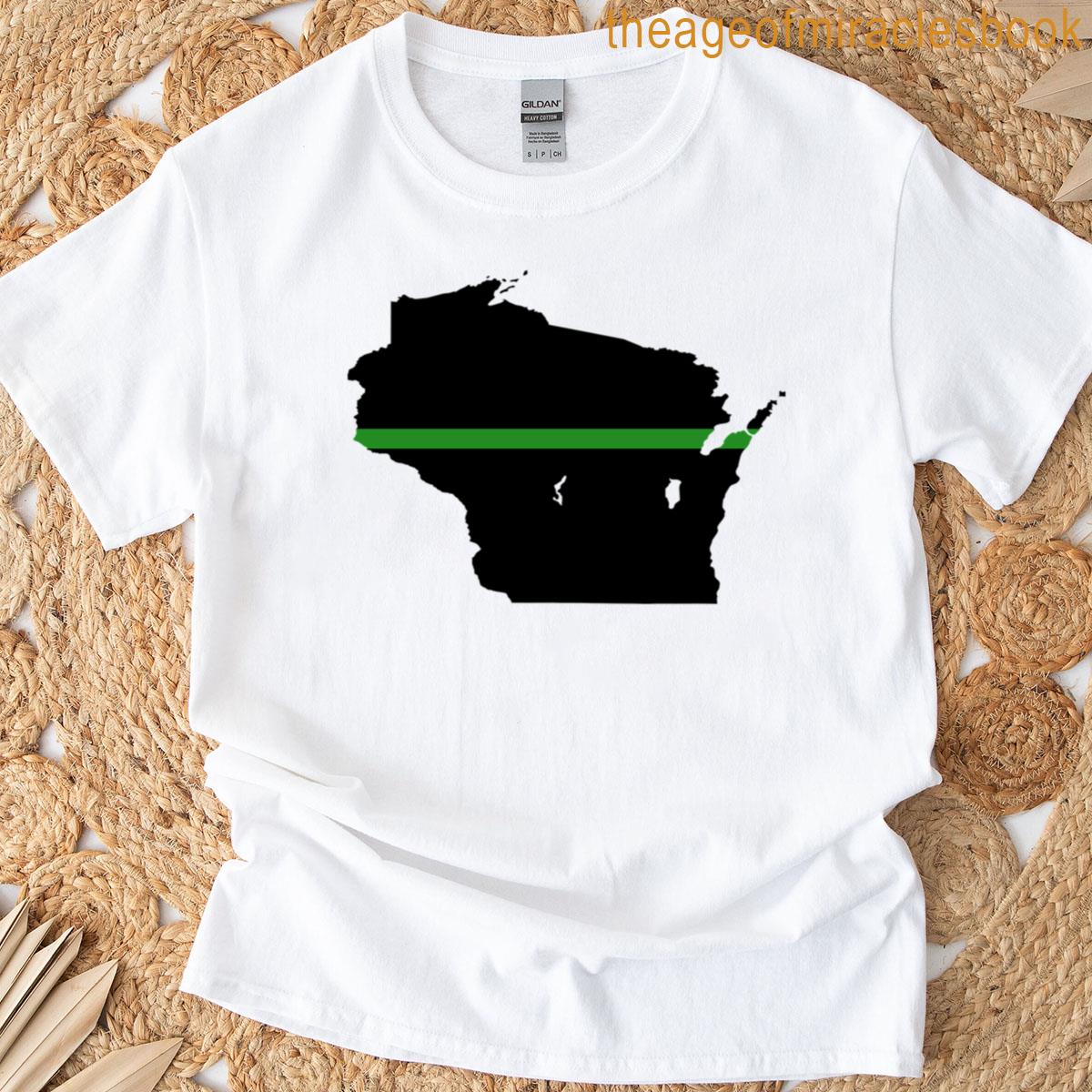 Wisconsin Thin Green Line T-shirt