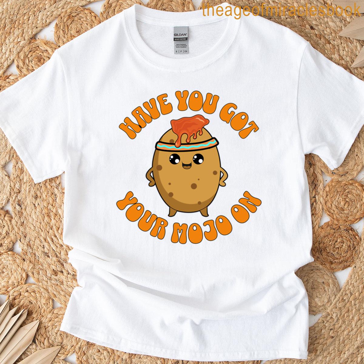 Have You Got Your Mojo On Oversized T-shirt