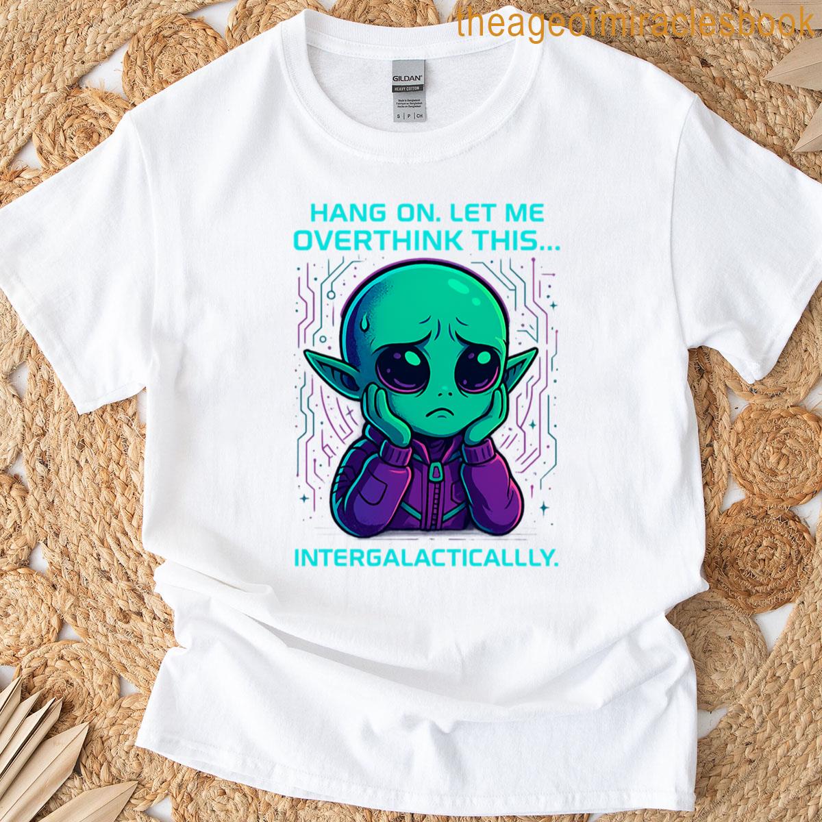 Existential Alien T-shirt