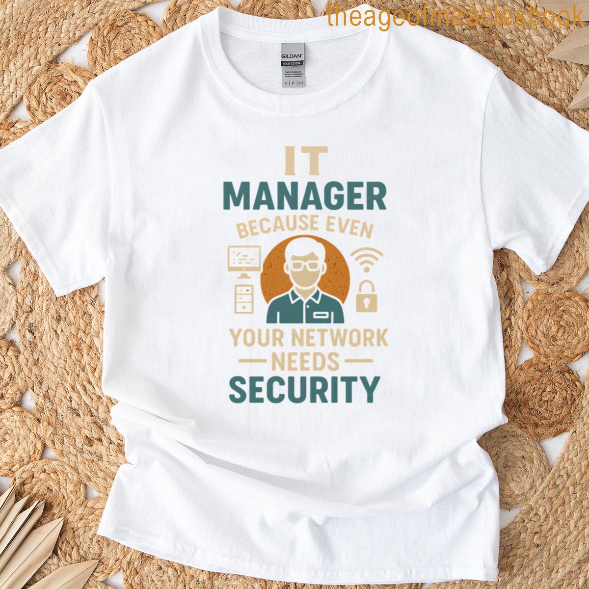 It Manager Security T-shirt