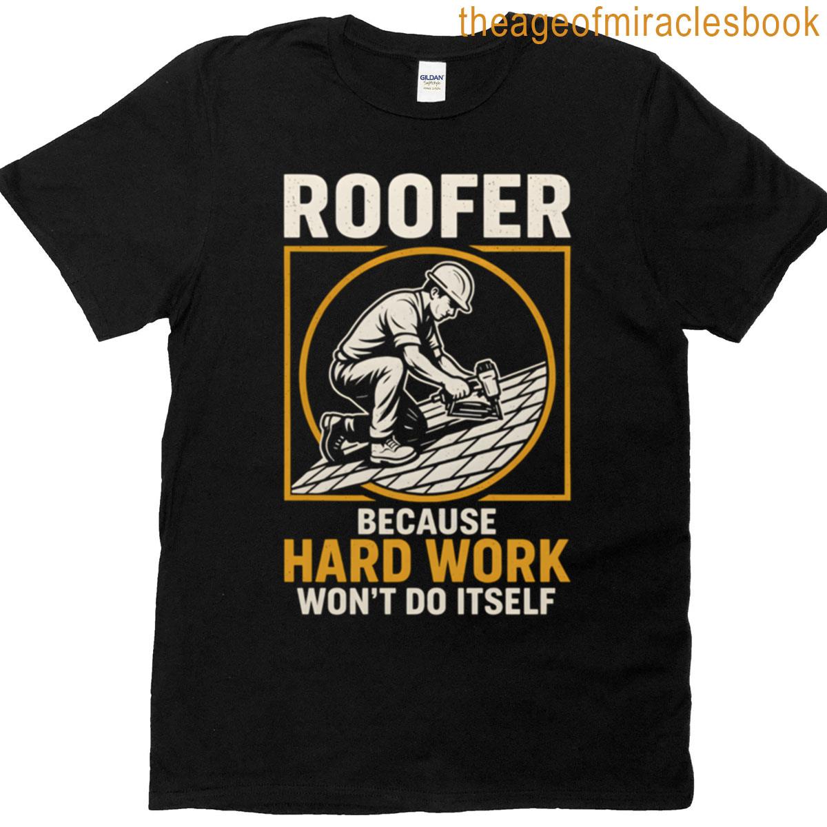 Roofer Occupation T-shirt