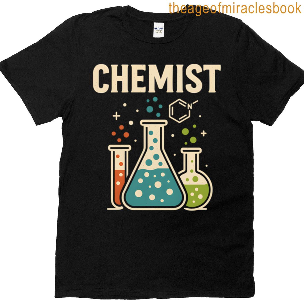 Science Chemist T-shirt