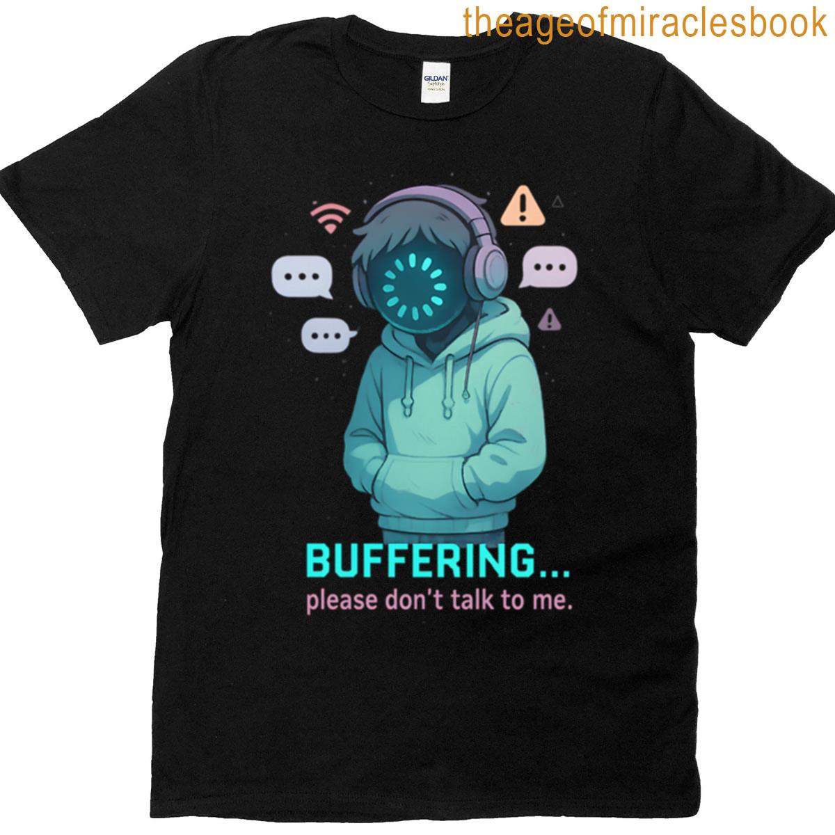 Emotionally Buffering Please Stand By Oversized T-shirt