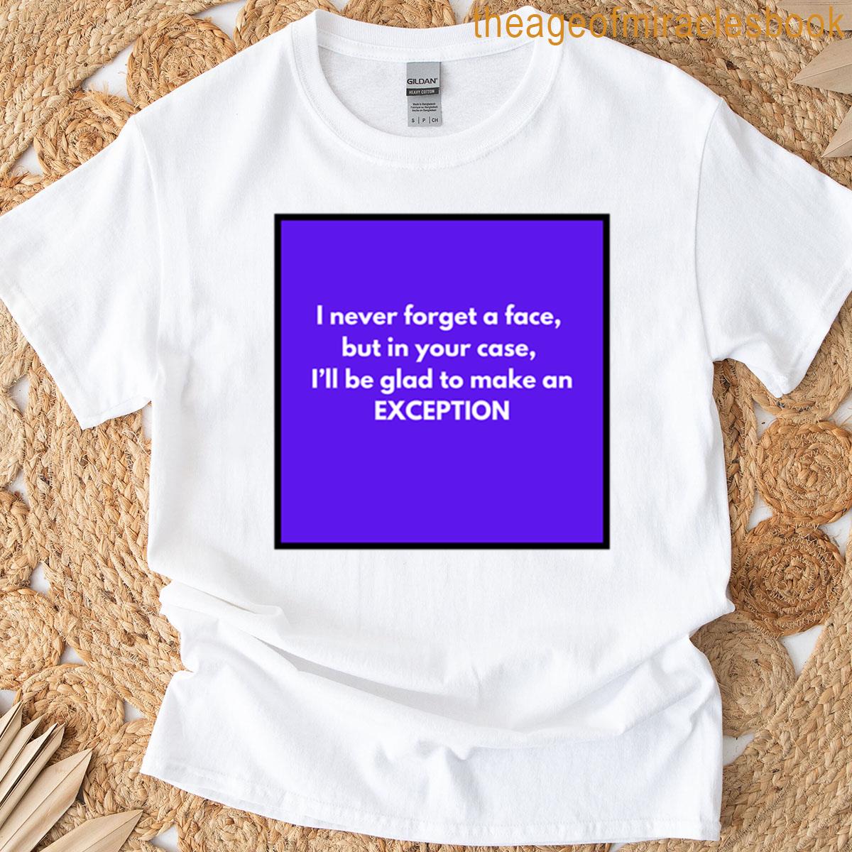 Funny Quote T-shirt