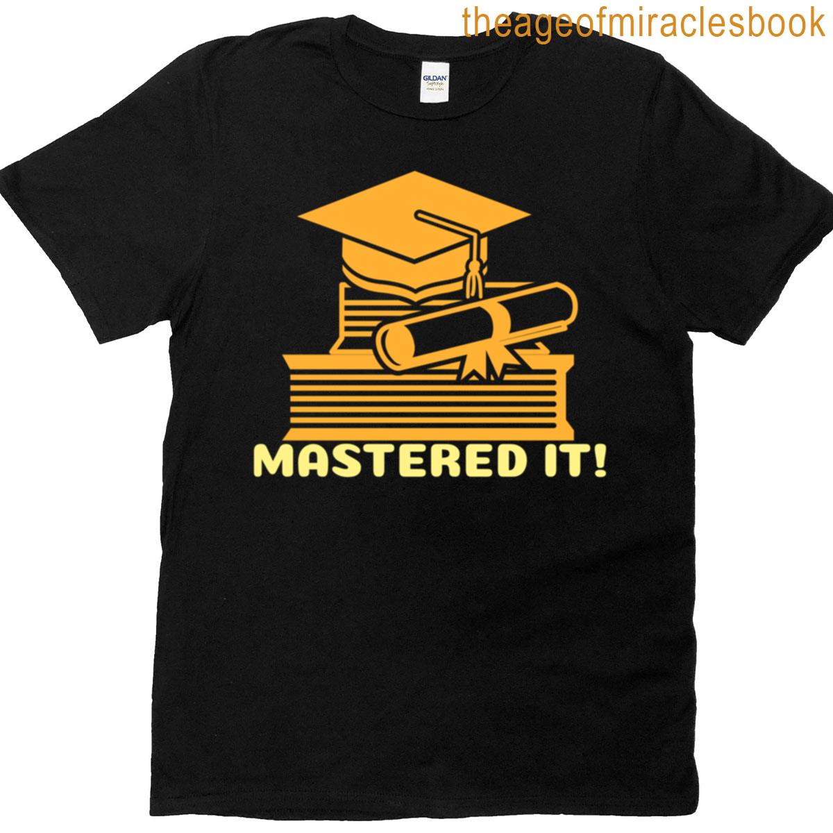 Mastered It Masters Degree Graduation Oversized T-shirt
