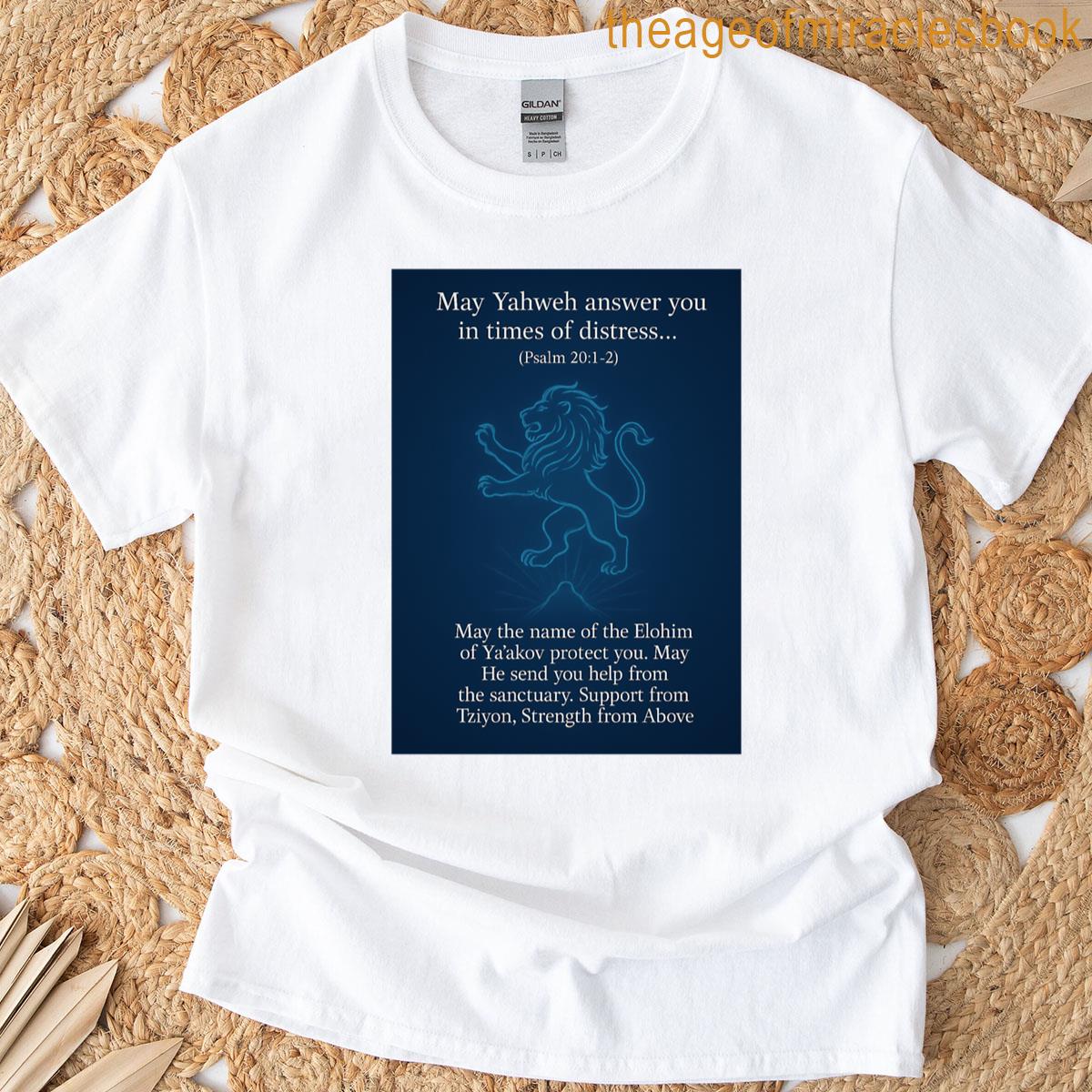 May Yahweh Answer You Psalm 2012 T-shirt