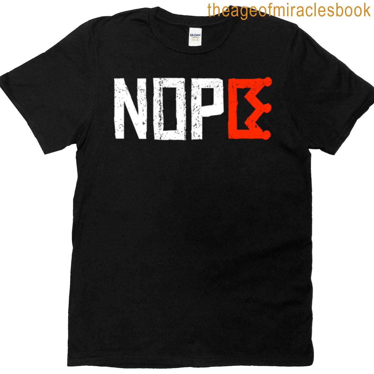 No Kings Nope Protest Sign Horizontal T-shirt