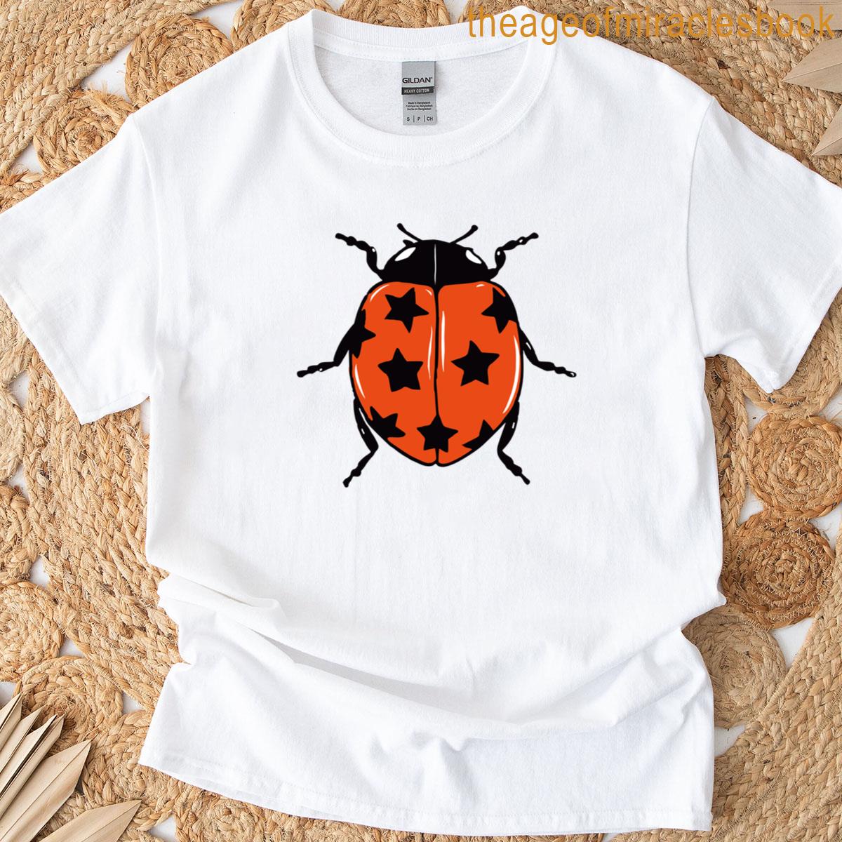 Lady Bug As A Good Luck Charm T-shirt