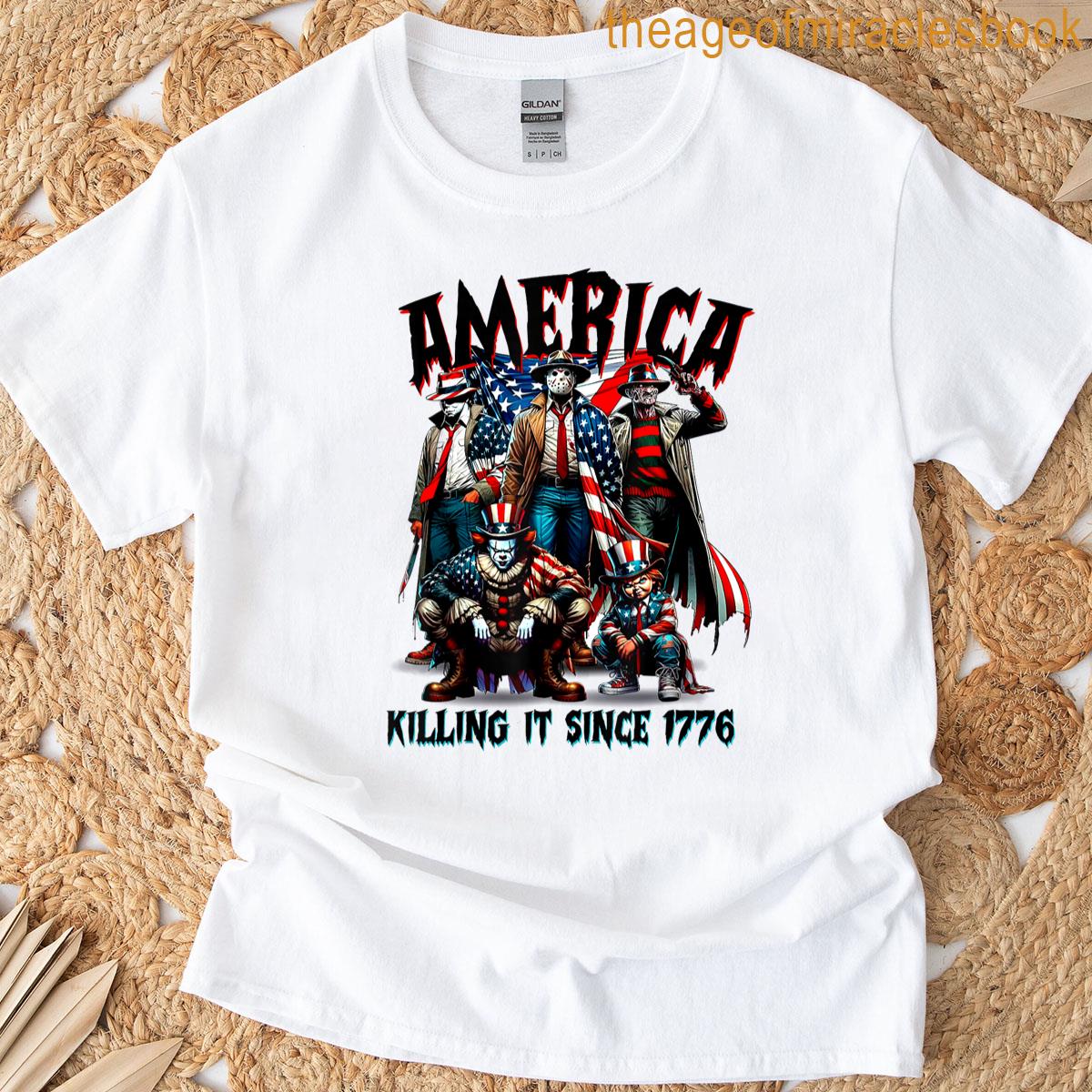 America Killing It Since 1776 T-shirt