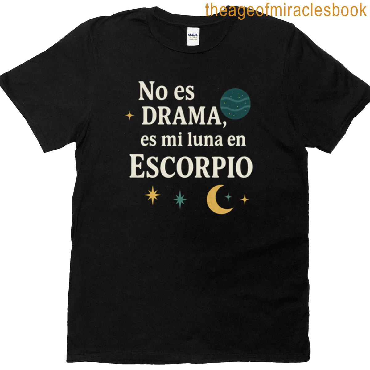 Cosmic Blame Moon In Scorpio T-shirt