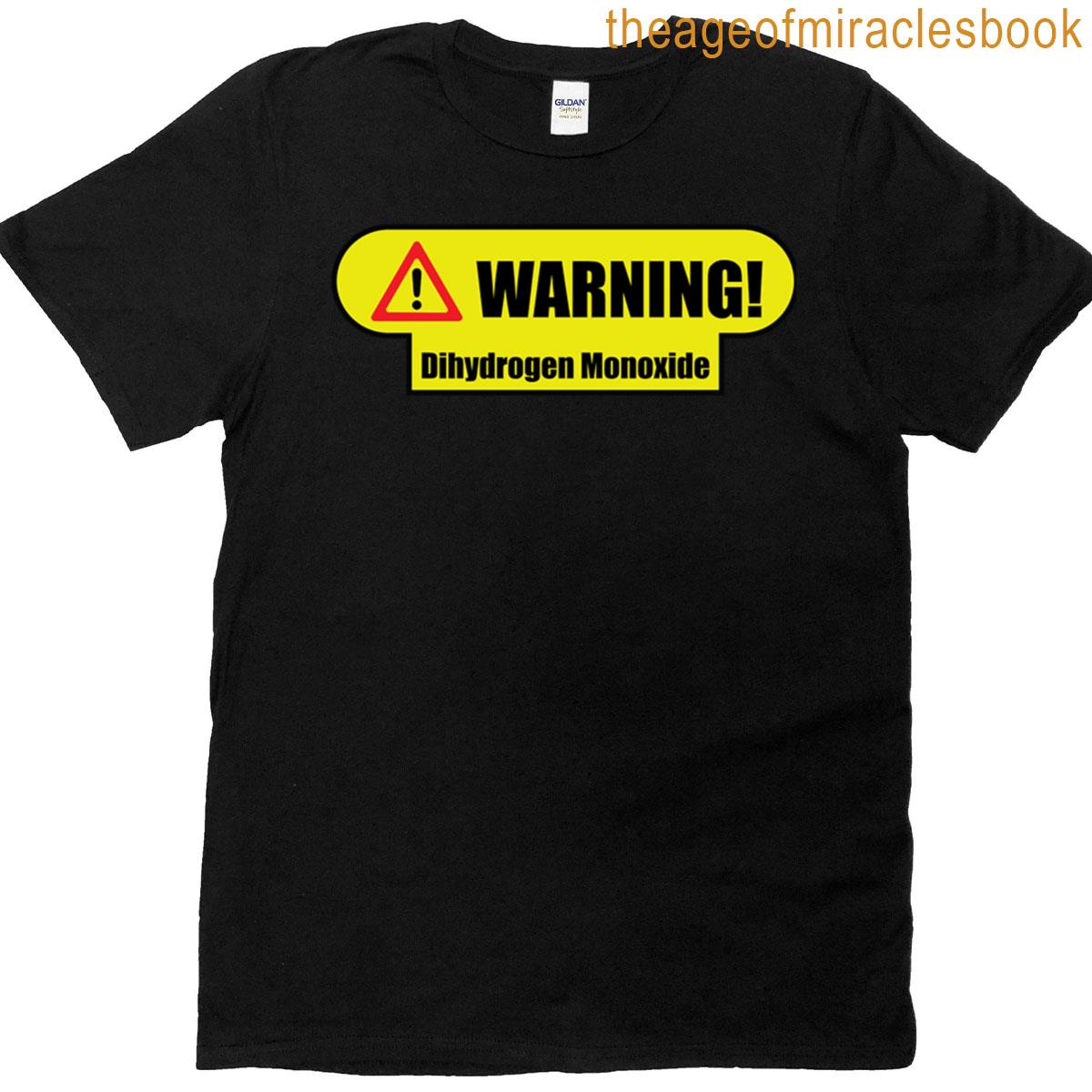 Dihydrogen Monoxide Warning T-shirt