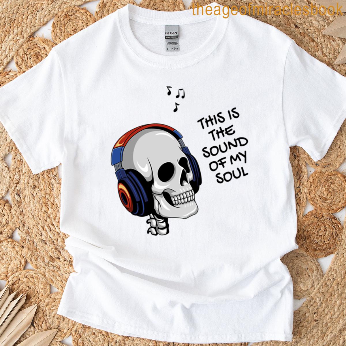 This Is The Sound T-shirt