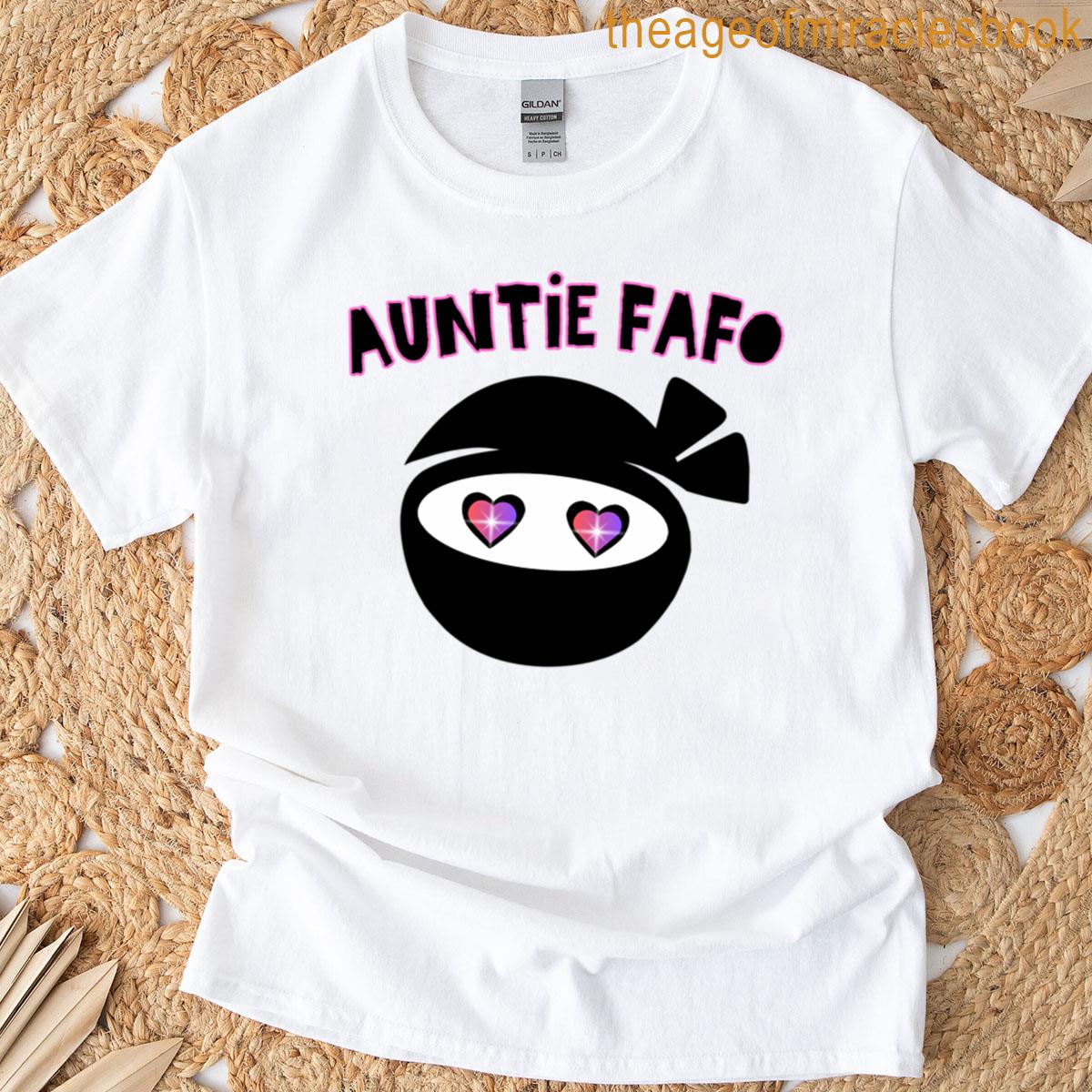 Auntie Fafo T-shirt