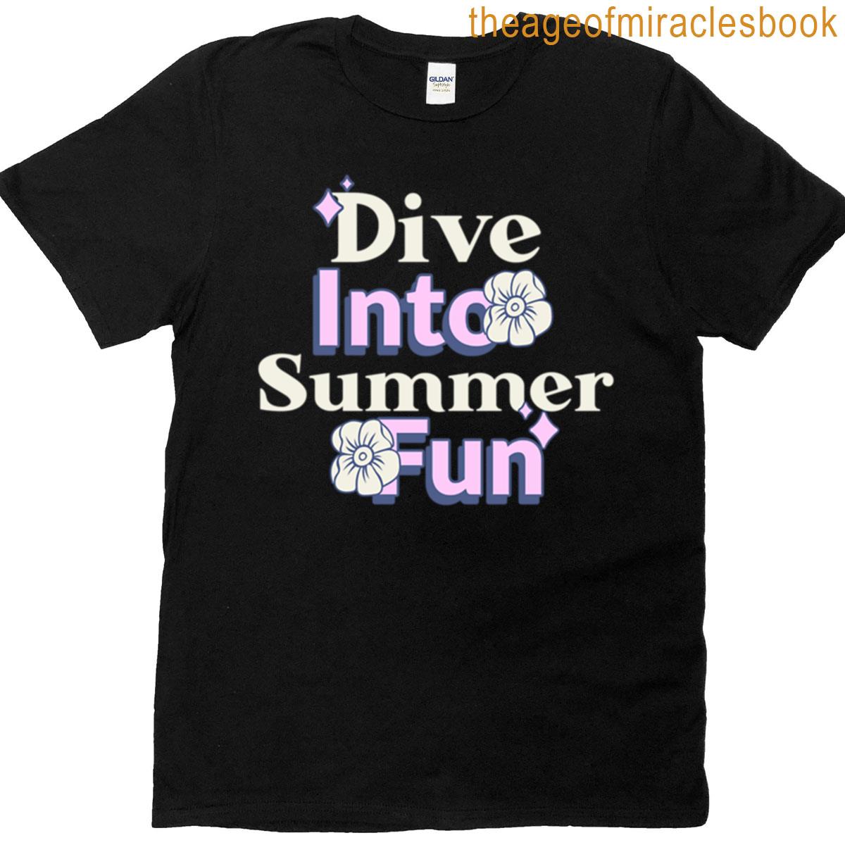 Dive Into Summer Fun T-shirt