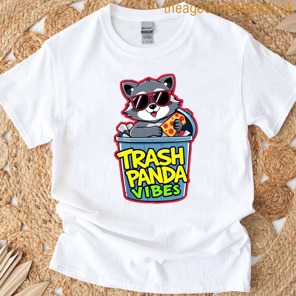 Trash Panda Vibes 2 T-shirt