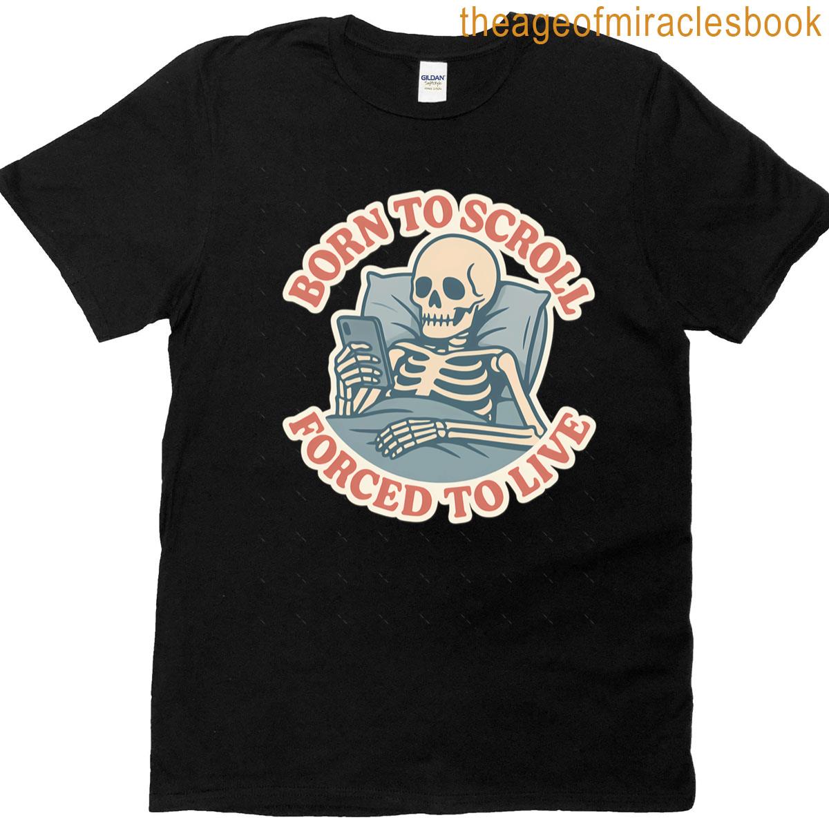 Born To Scroll Forced To Live Oversized T-shirt